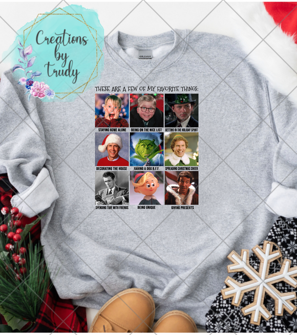 Few of my favorite things Christmas movies-Sweatshirt