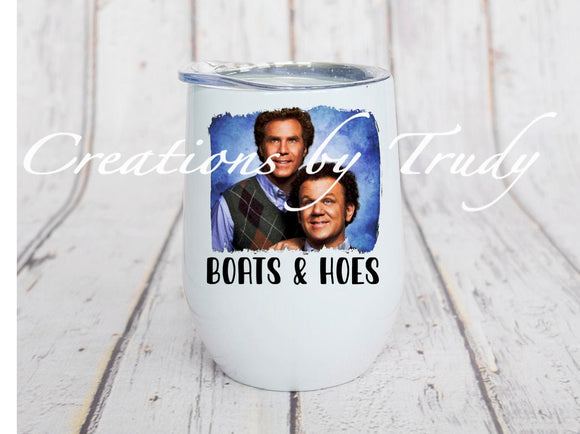 Wine, Tumbler,  stainless steel/ ceramic Mug- Boats and Hoes