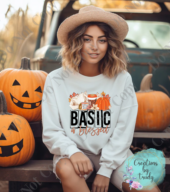 Basic and blessed Sweatshirt