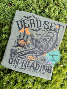 Dead set on Reading shirt