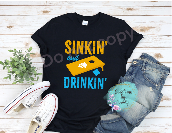Sinkin and drinkin- T SHIRT