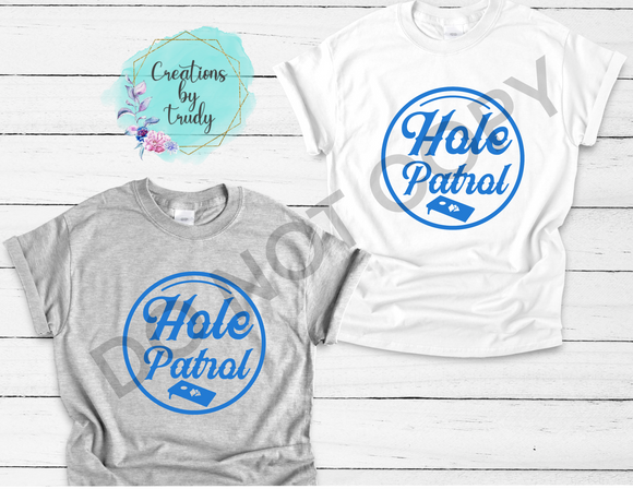 Hole patrol T-SHIRT