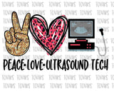 Peace Love Ultrasound Tech TRANSFER
