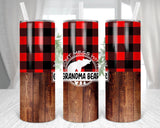 Tumbler- Buffalo plaid, wood grain, don’t mess with bear