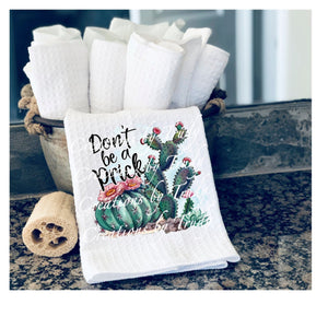 Hand towel- Don't be a prick
