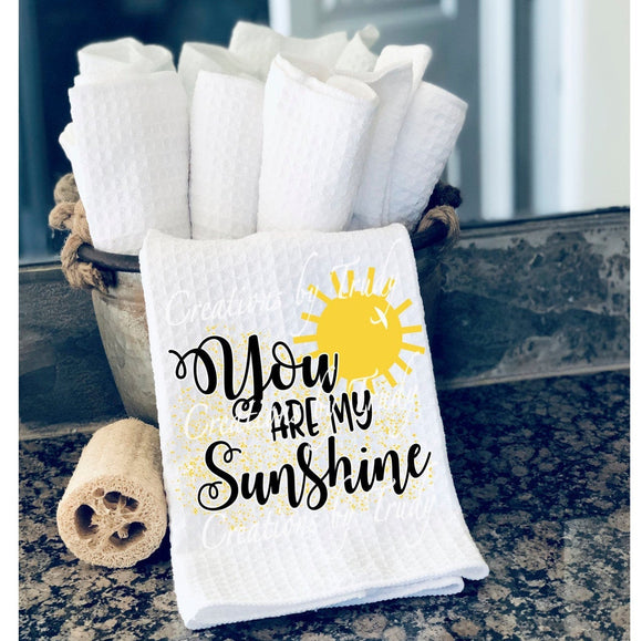 Hand Towel- You are my sunshine