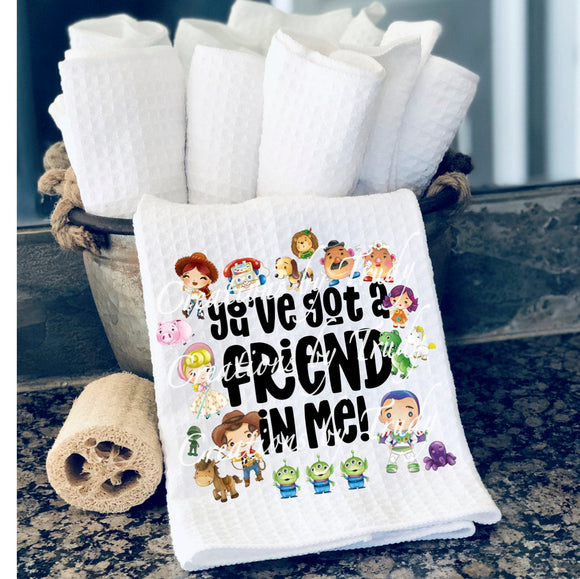 Hand Towel- You've got a friend in me