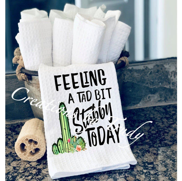 Hand Towel- Feeling a tad bit stabby today