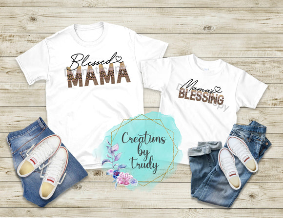 Blessed mama, mamas blessing- T SHIRT (options in listing)