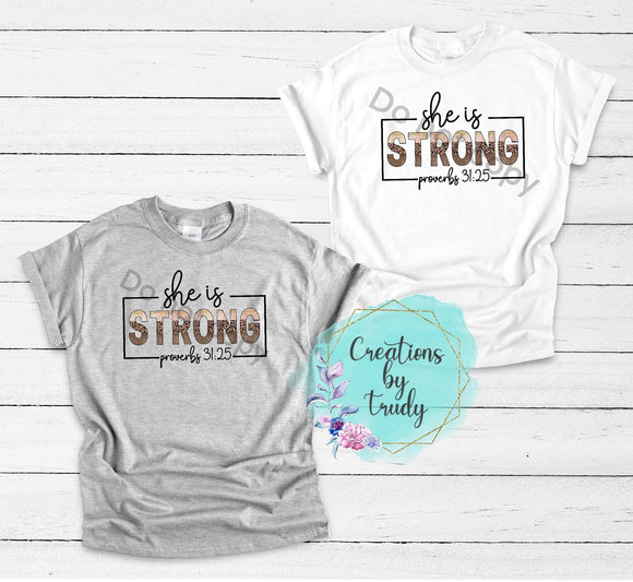 She is strong, proverbs- T SHIRT