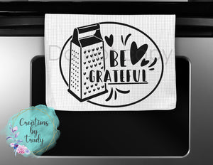 Hand Towel- Be grateful