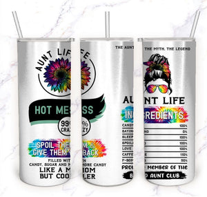 Aunt life- 20oz stainless steel sublimated Tumbler