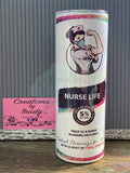 Nurse life seltzer- 20oz stainless steel Tumbler